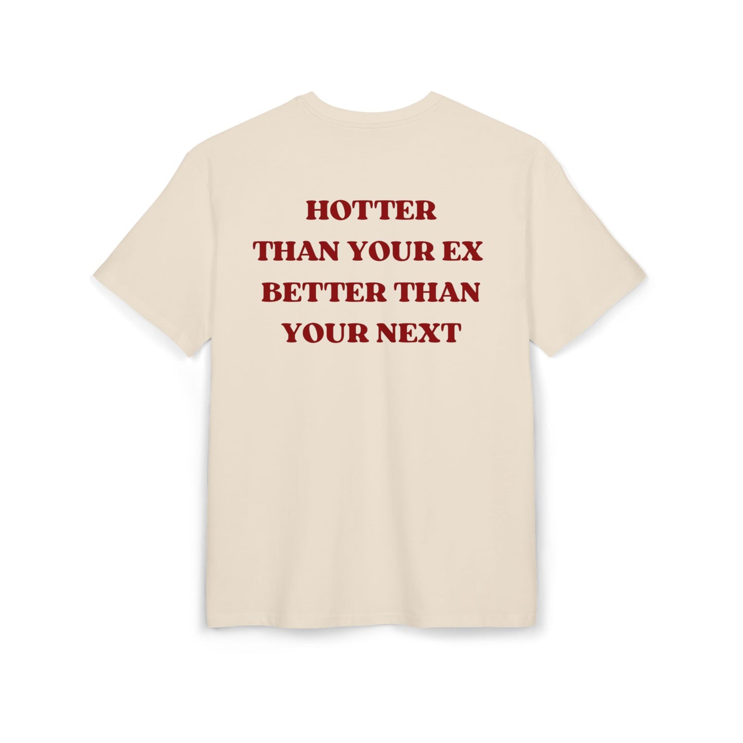 Better & Hotter Oversized Tee