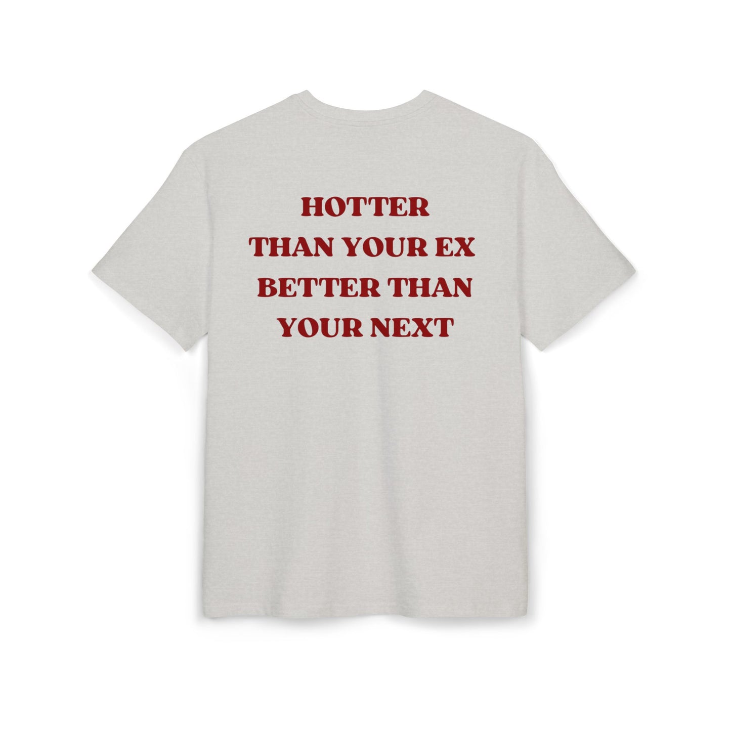 Better & Hotter Oversized Tee