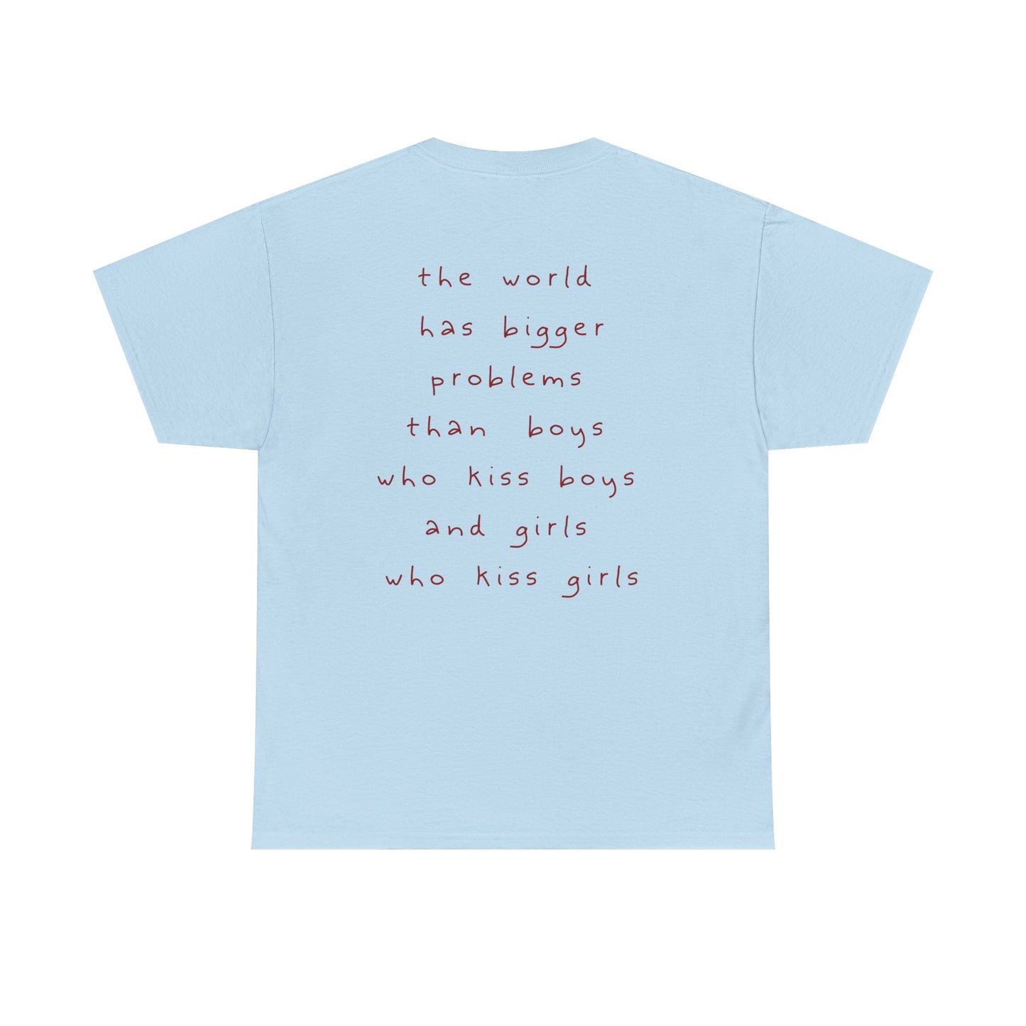 Let Them Kiss Tee