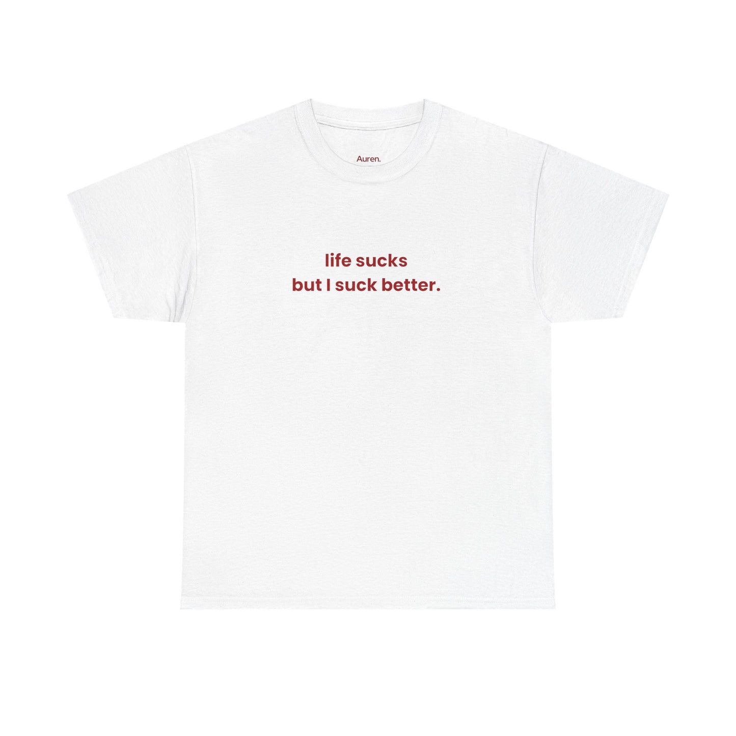 Suck It Better Tee