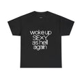 Sexy As Hell Tee