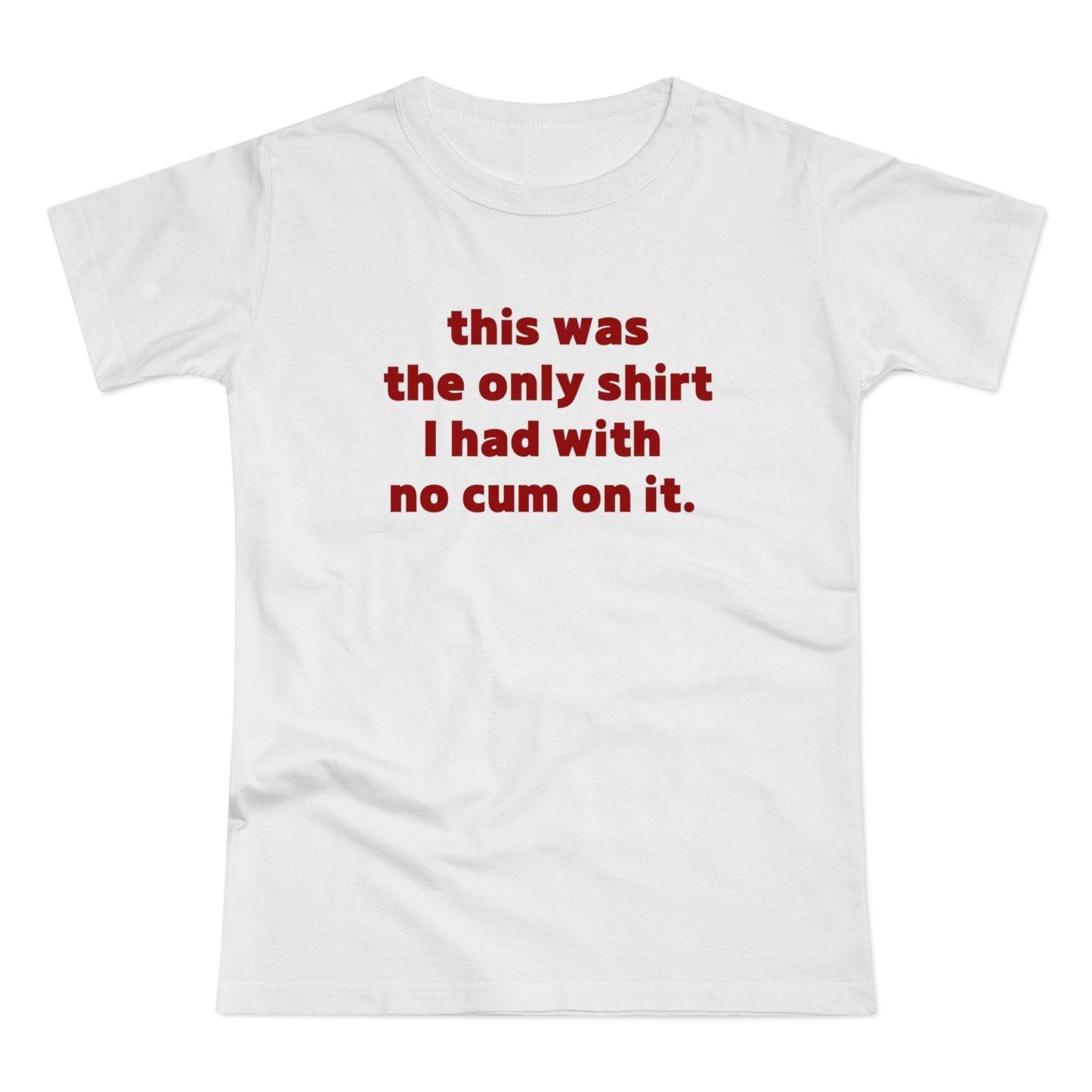 No Cum Tee